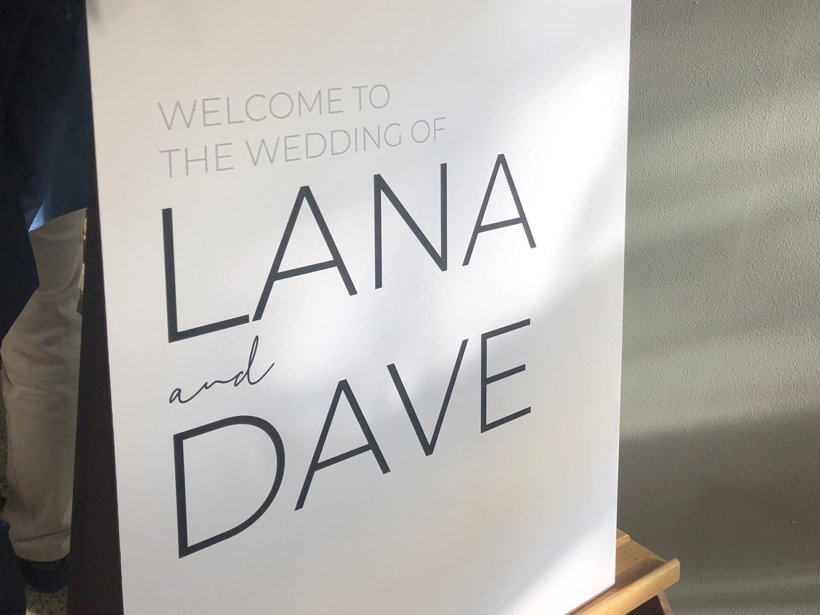 wedding welcome board of lana and dave
